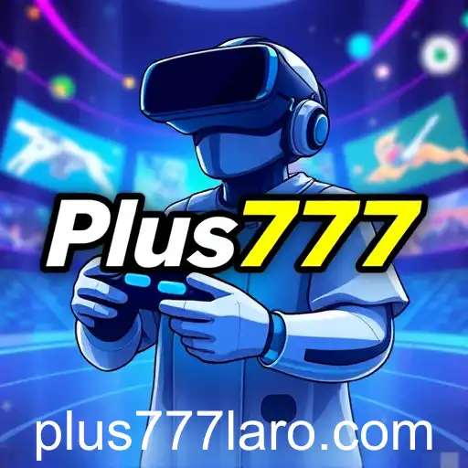 The Rise of Plus777: A Gaming Revolution
